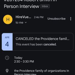 Providence Medical Group - Glisan - Cancelled notification I recieved AFTER I showed up for my interview at the information desk in the main lobby.