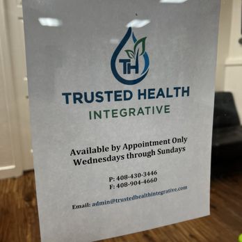 Trusted Health Integrative - No walk ins. Must call in advanced to schedule appointment. - Internal Medicine Near Me - San Jose, California Trusted Health Integrative - No walk ins. Must call in advanced to schedule appointment. - Internal Medicine Near Me - San Jose, California