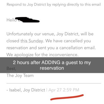 Joy District - The cancellation email 4 days before my reservation and after they added a guest to my reservation - Dance Clubs Near Me - Chicago, Illinois