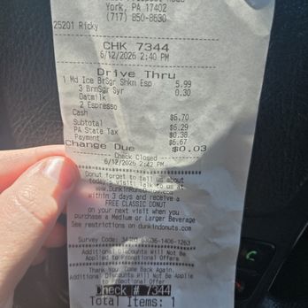 Dunkin' - Receipt - Coffee & Tea Near Me - York, Pennsylvania Dunkin' - Receipt - Coffee & Tea Near Me - York, Pennsylvania