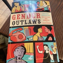 A book I found here, titled Gender Outlaws: The Next Generation. Really recommend it! A book I found here, titled Gender Outlaws: The Next Generation. Really recommend it!