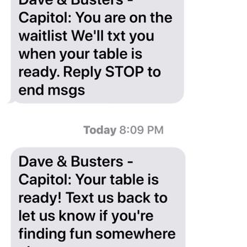 Dave & Buster's Capitol Heights - Text of time stamp for waiting to be seated in dining area. - Sports Bars Near Me - Capitol Heights, Maryland Dave & Buster's Capitol Heights - Text of time stamp for waiting to be seated in dining area. - Sports Bars Near Me - Capitol Heights, Maryland
