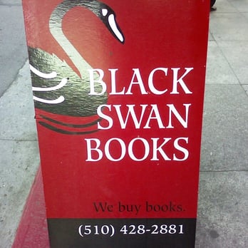 Black Swan Books - Bookstores Near Me - Oakland, California Black Swan Books - Bookstores Near Me - Oakland, California