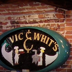 Vic and Whit's