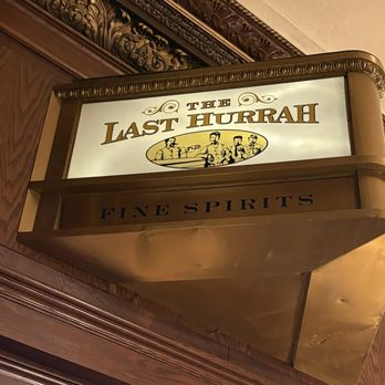 Last Hurrah - Sign on entrance - New American Near Me - Boston, Massachusetts