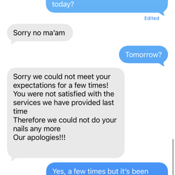 Frenchie's Nails - After being a regular customer 4 years . text I received maybe complained 3 or 4 times over the years ! Very disappointed