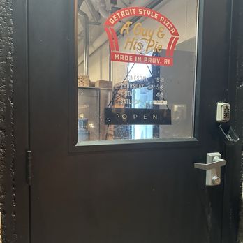 A Guy and His Pie - Door with hours - Pizza Near Me - Pawtucket, Rhode Island