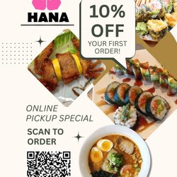 Hana Japanese Restaurant - enjoy 10% off for you Togo order :) and also the members reward