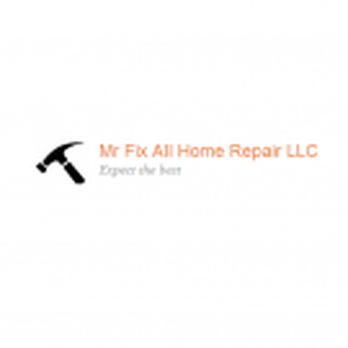 Mr. Fix All Home Repair - General Contractors Near Me Mr. Fix All Home Repair - General Contractors Near Me