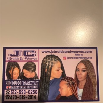 JC Braids & Weaves - Contact info - Hair Salons Near Me - Cedar Park, Texas JC Braids & Weaves - Contact info - Hair Salons Near Me - Cedar Park, Texas