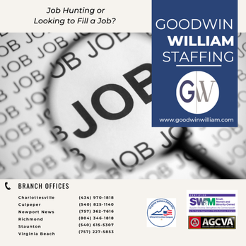 Goodwin William Staffing - Whether you are a jobseeker or a Virginia business needing a qualified workforce to meet workforce demands, we can help you. - Employment Agencies Near Me - Charlottesville, Virginia