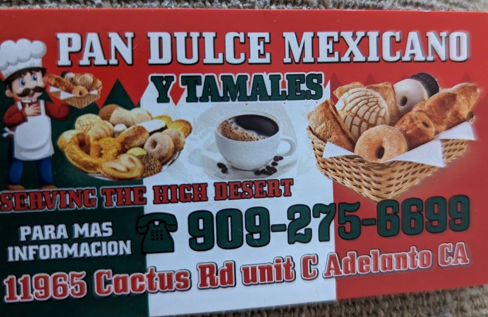 PAN DULCE MEXICANO Y TAMALES 11965 Cactus Rd, Adelanto, California