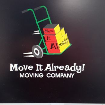 Move It Already - At your service - Movers Near Me