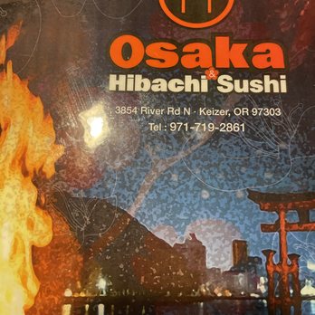 Osaka Hibachi And Sushi - Front of the menu. Come check the place out! - Sushi Bars Near Me - Keizer, Oregon Osaka Hibachi And Sushi - Front of the menu. Come check the place out! - Sushi Bars Near Me - Keizer, Oregon