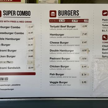 Super Burger - Le menu-- I remember when their regular burger was $3.95!! - Burgers Near Me - Pasadena, California