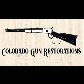 Colorado Gun Restorations - Gunsmith Near Me Colorado Gun Restorations - Gunsmith Near Me