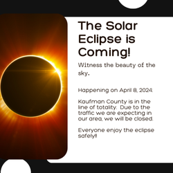 HOURS UPDATE: Due to the traffic expected in our area on Monday for the Solar Eclipse, we will be closed Monday April 8th