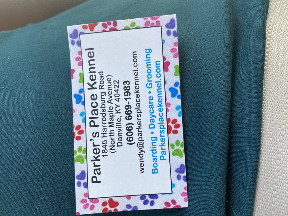 PARKER’S PLACE KENNEL Updated September 2024 1845 Harrodsburg Rd