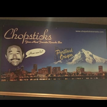 Chopsticks - Karaoke Near Me - Portland, Oregon Chopsticks - Karaoke Near Me - Portland, Oregon