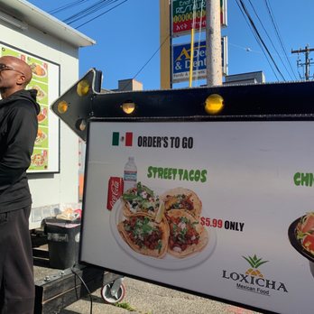 Loxicha Authentic Oaxaca Cuisine - Look for the sign! - Food Trucks Near Me - Seattle, Washington