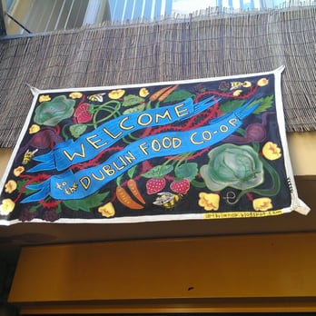 Dublin Food Co-op - Happy new welcome sign. :-) - Farmers Market Near Me - Dublin, D