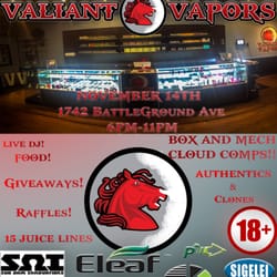 Valiant Vapors - Grand opening on November 14th staring at 6pm, come early and get started