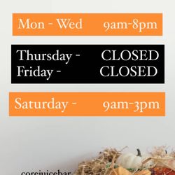 Core Juice Bar - Hours will be different this week! Happy thanksgiving!