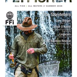 PJ's Fine Bamboo Rods - Cover of Flyfisher Summer 2026