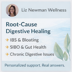 Liz Newman Wellness - IBS, Bloating, SIBO root cause healing.