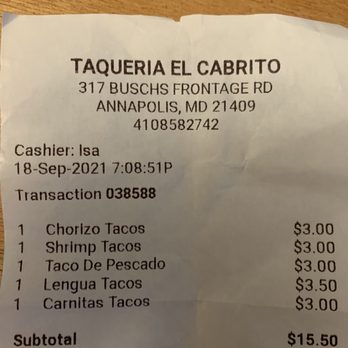 Taqueria el Cabrito - Receipt - Mexican Near Me - Annapolis, Maryland Taqueria el Cabrito - Receipt - Mexican Near Me - Annapolis, Maryland
