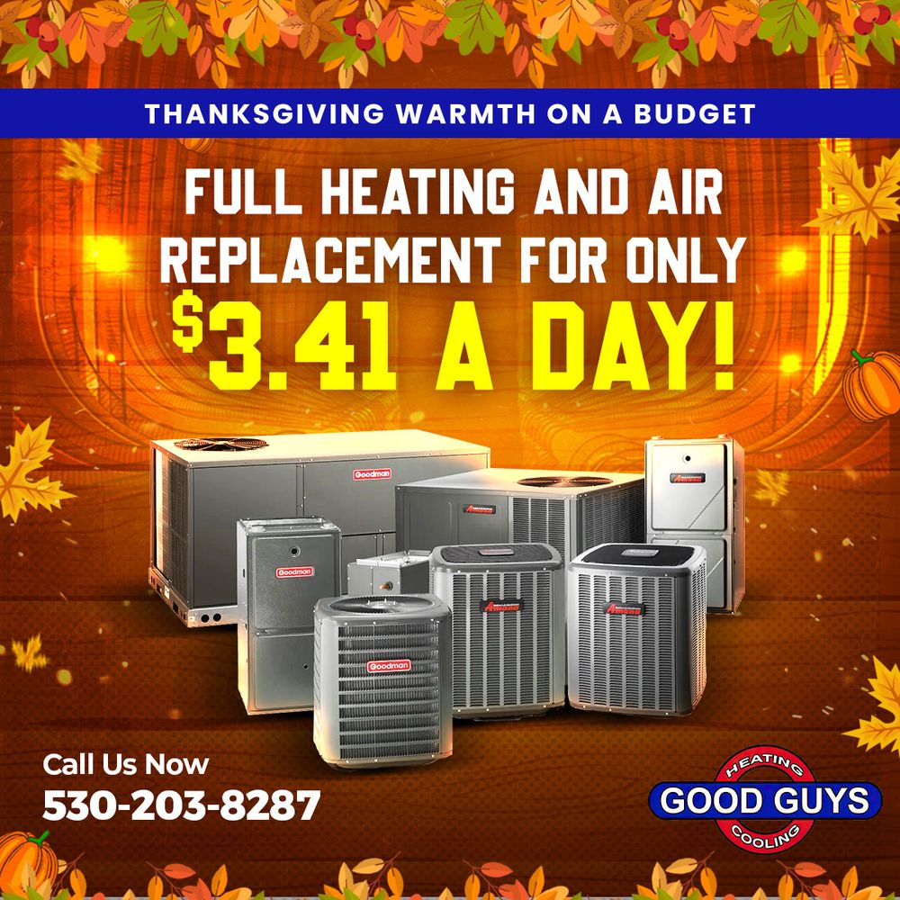 GOOD GUYS HEATING & COOLING Updated August 2024 Yuba City