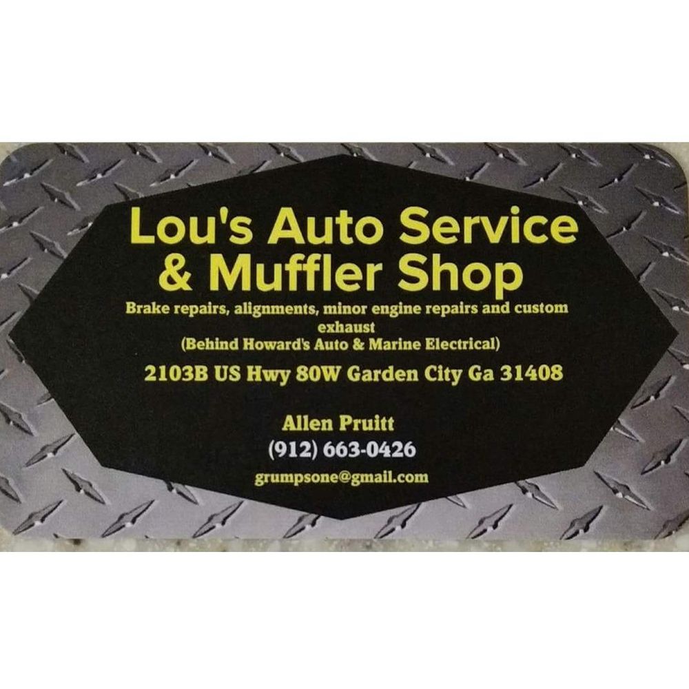 LOU’S AUTO SERVICE & MUFFLER SHOP Updated June 2024 2103B US Hwy 80 W, Savannah,