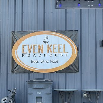 Even Keel Roadhouse - Sign - Breweries Near Me - Chelan, Washington Even Keel Roadhouse - Sign - Breweries Near Me - Chelan, Washington