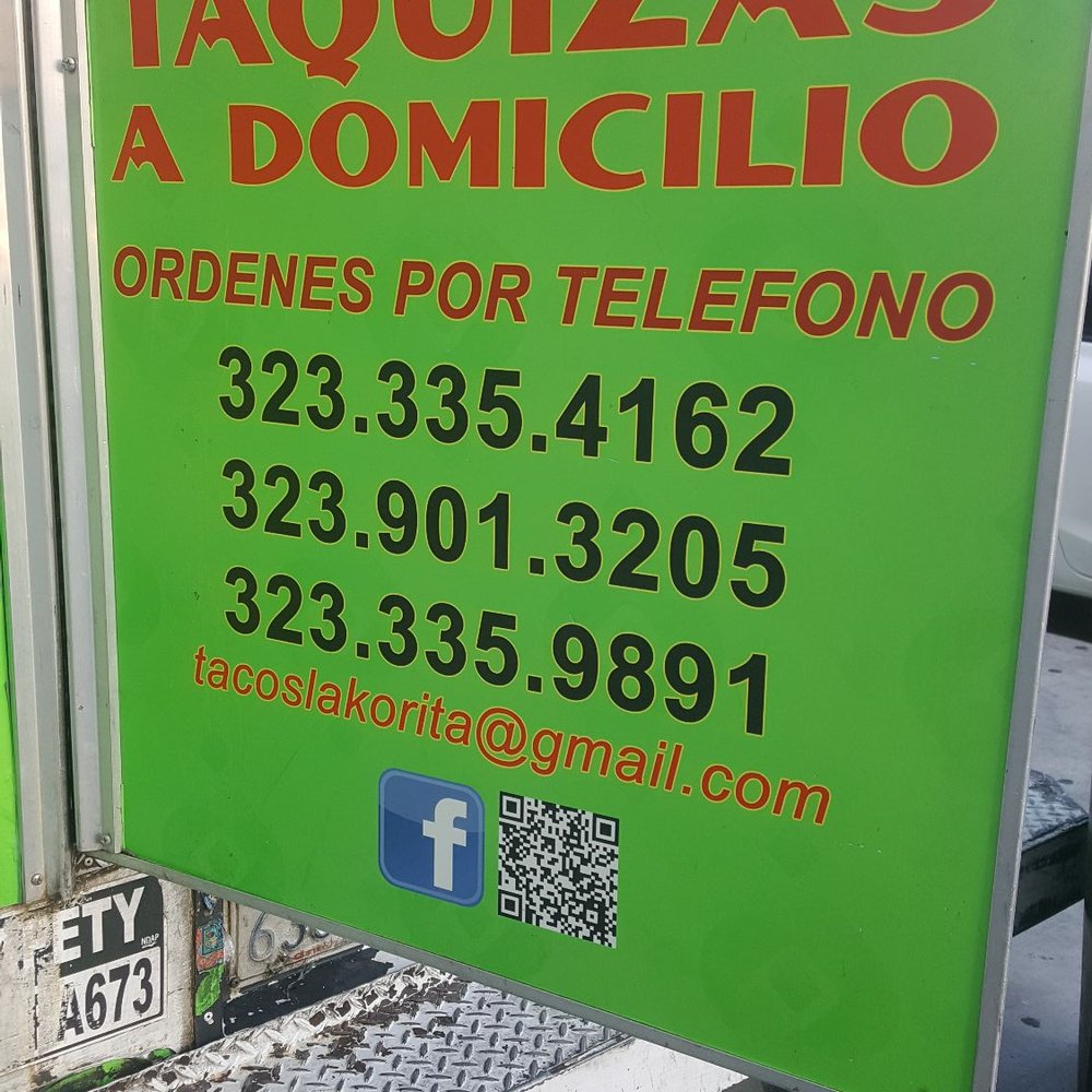Tacos La Korita - a sign for a restaurant - Food Trucks Near Me - Vernon, California