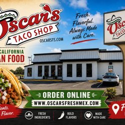 Oscar’s Taco Shop - Sign, building and menu.