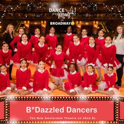 B Dazzled Dancers - B*Dazzled Stars Traveling Team performed on a Broadway stage in New York City!