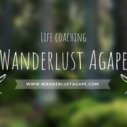 Wanderlust Agape Life Coaching