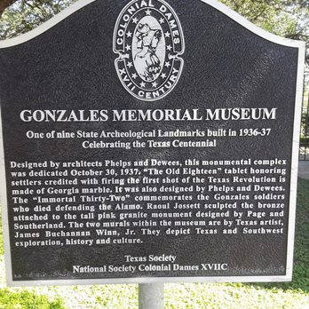 Gonzales Memorial Museum - The history of this place - Museums Near Me - Gonzales, Texas Gonzales Memorial Museum - The history of this place - Museums Near Me - Gonzales, Texas
