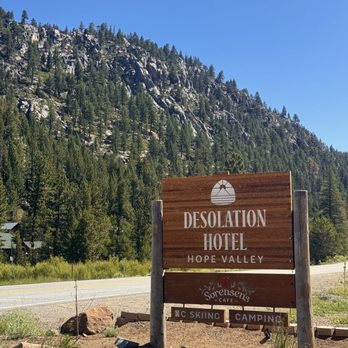 Desolation Hotel - Hope Valley - Front sign - Resorts Near Me - Hope Valley, California