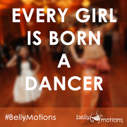 Belly Motions - Every girl is born a dancer, including YOU! Belly Motions offers Belly Dance, Bollywood & Dance Fitness classes for ALL women!