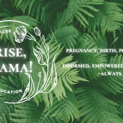 Rise, Mama! Doula Services