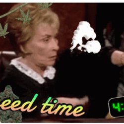What time is it? Time to smoke Luv it. I never had to wait