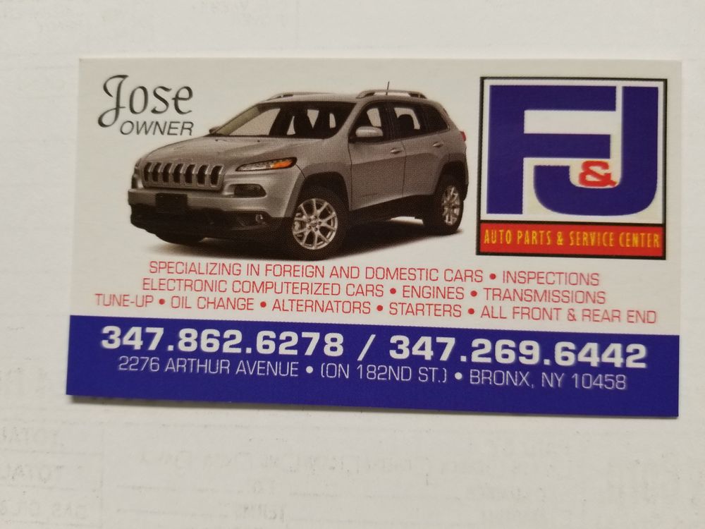 F & J AUTOMOTIVE SUPPLY AND SERVICE CENTER Updated September 2024 2276 Arthur Ave, BRONX