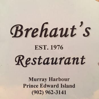 Brehaut's - a sign for the restaurant - Restaurants Near Me - Murray Harbour, Prince Edward Island