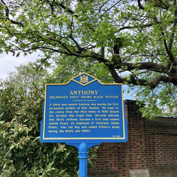 Anthony - First Known Black Settler Historical Marker - Landmarks & Historical Buildings Near Me - Wilmington, Delaware Anthony - First Known Black Settler Historical Marker - Landmarks & Historical Buildings Near Me - Wilmington, Delaware