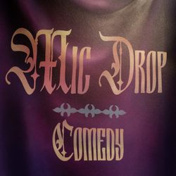 Mic Drop Comedy