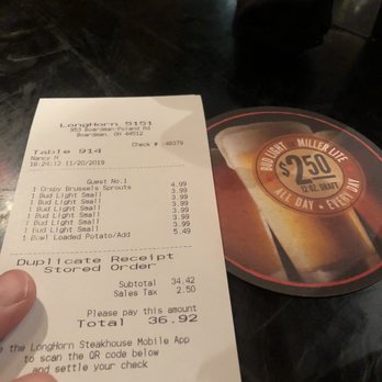 LongHorn Steakhouse - The coaster and several others ads say beers are $2.50 but they were all rung up at $3.99 - Steakhouses Near Me - Boardman, Ohio