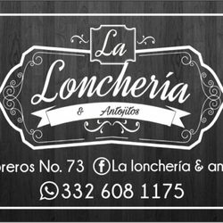 La Loncheria y Antojitos - Servicio a domicilio de martes a domingo