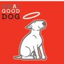 Photo of What A Good Dog