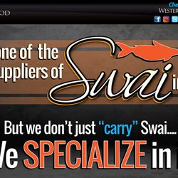 Western Edge Seafood Outlet - Washington - Not familiar with Swai? We would love to tell you all about it! Just ask!